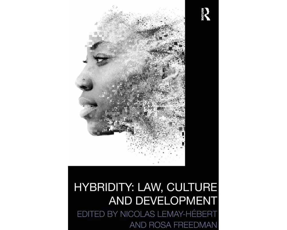 Hybridity: Law, Culture and Development