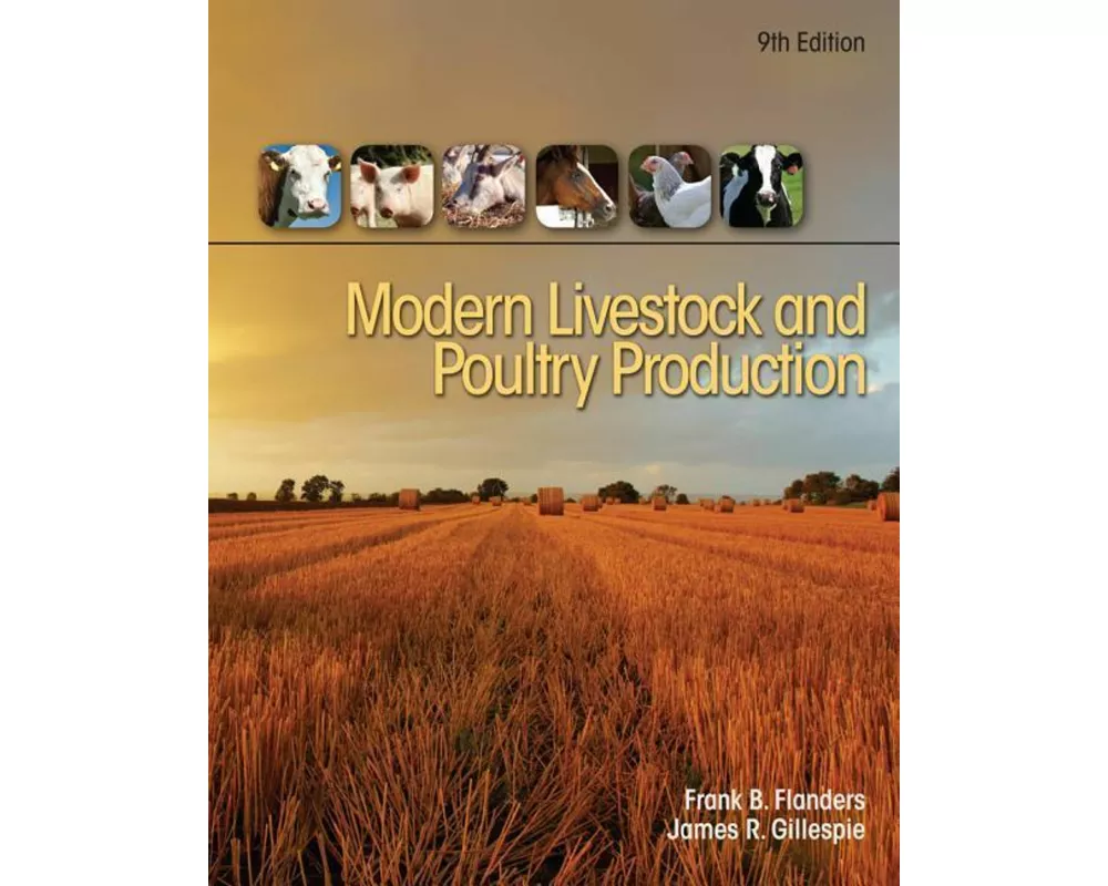 Modern Livestock & Poultry Production, 9th Student Edition