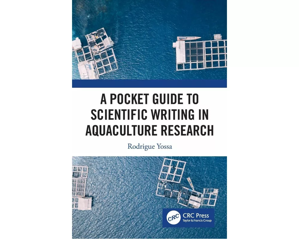 A Pocket Guide to Scientific Writing in Aquaculture Research
