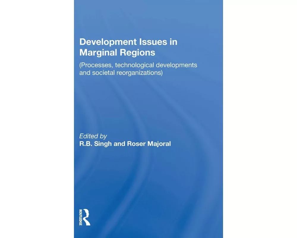 Development Issues in Marginal Regions