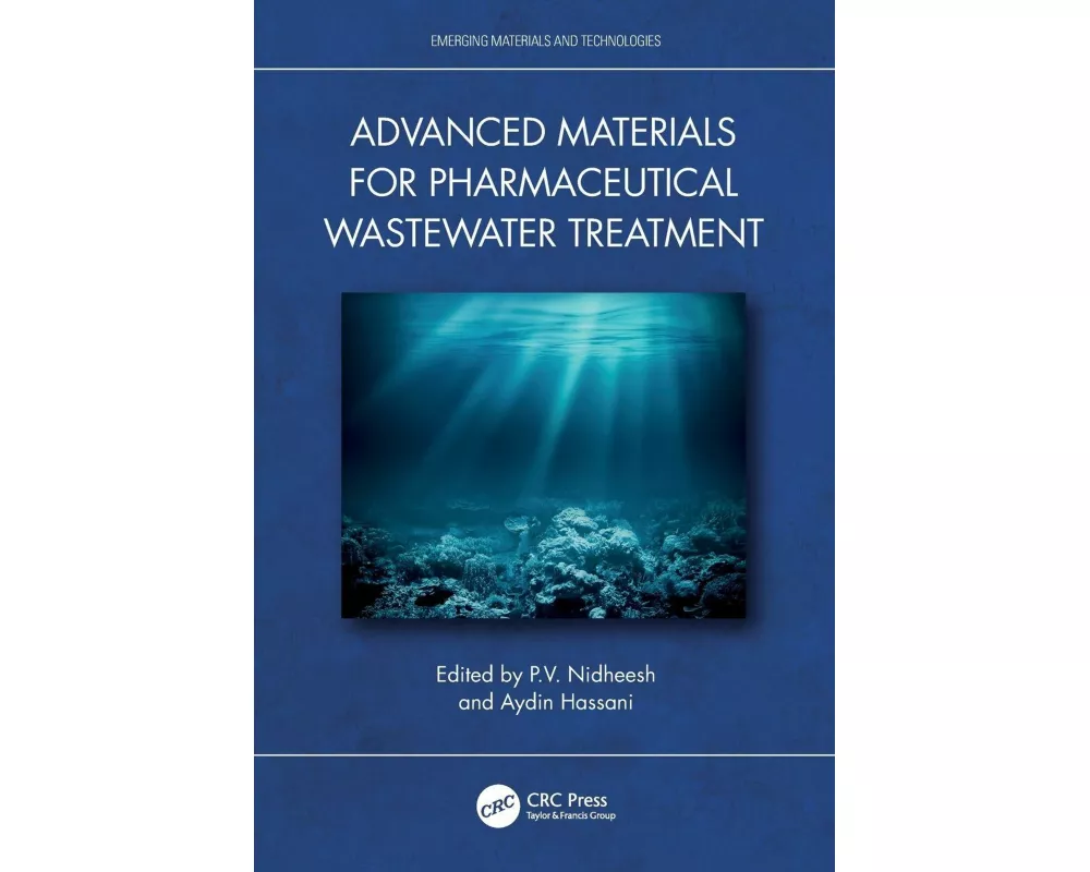 Advanced Materials for Pharmaceutical Wastewater Treatment