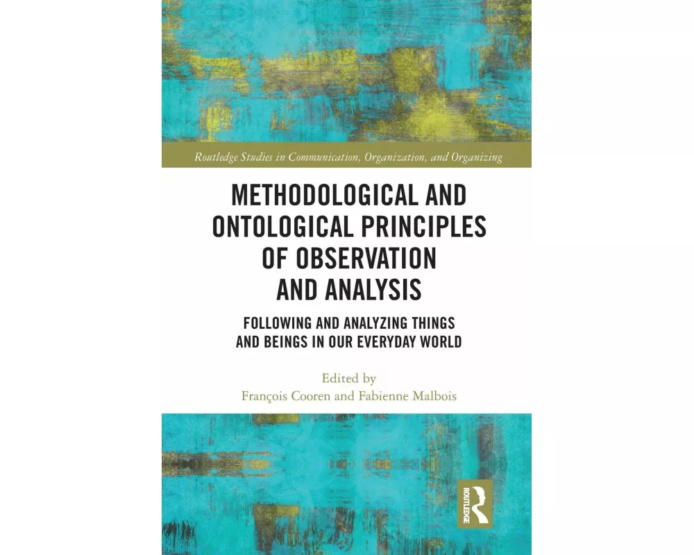 Methodological and Ontological Principles of Observation and Analysis