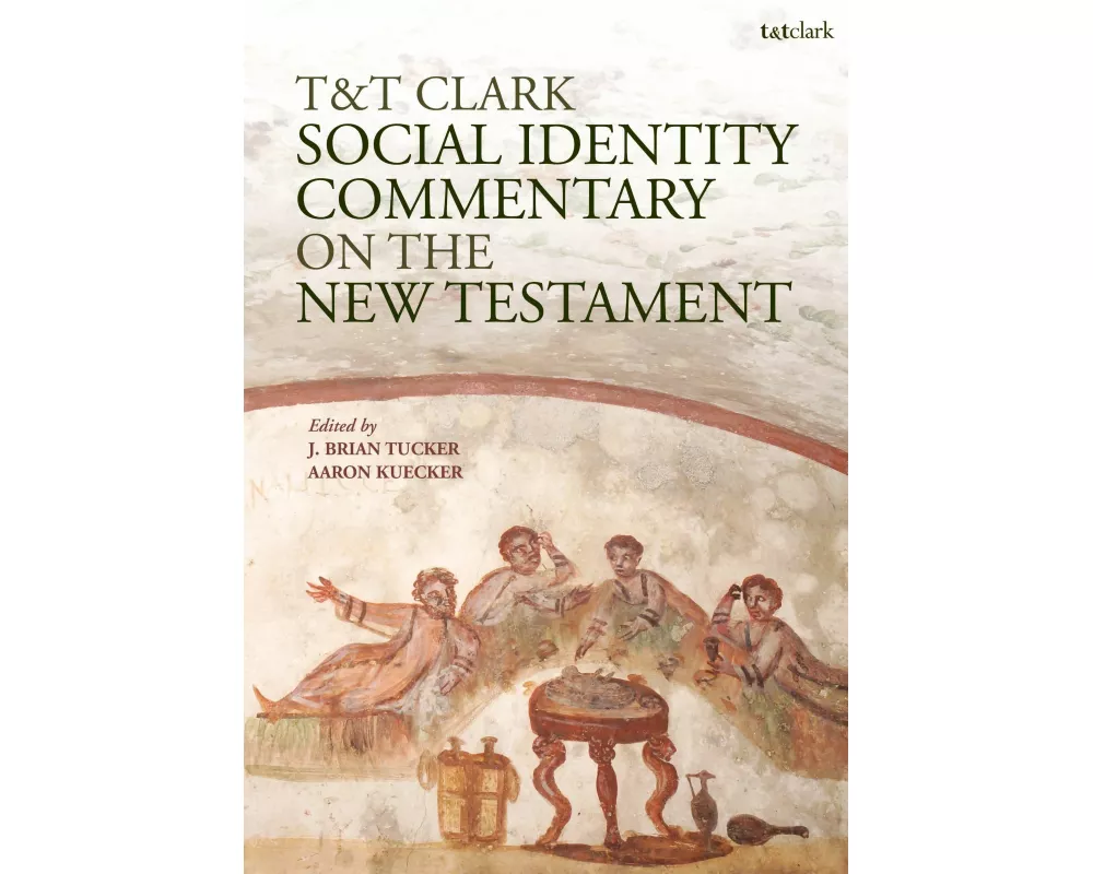 T&T Clark Social Identity Commentary on the New Testament