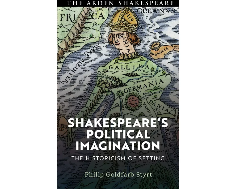 Shakespeare's Political Imagination