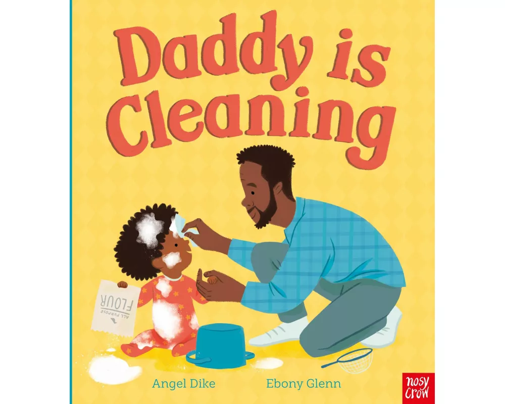 Daddy Is Cleaning