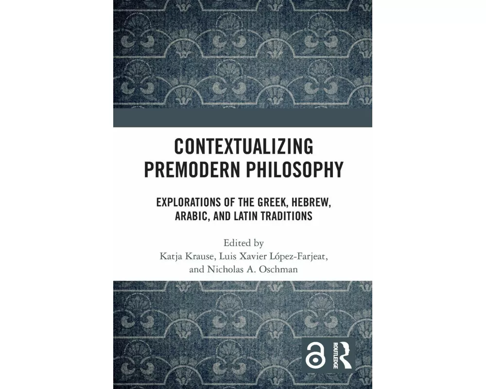 Contextualizing Premodern Philosophy