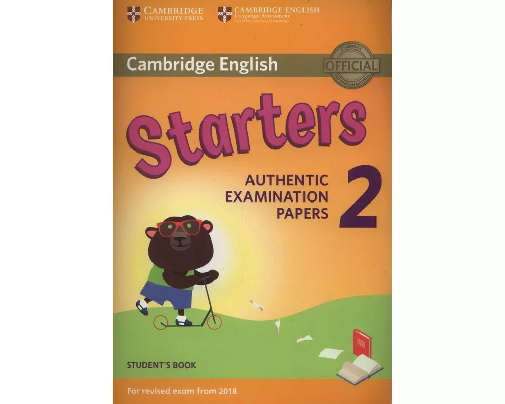 Cambridge English Young Learners 2 for Revised Exam from 2018 Starters Student's Book