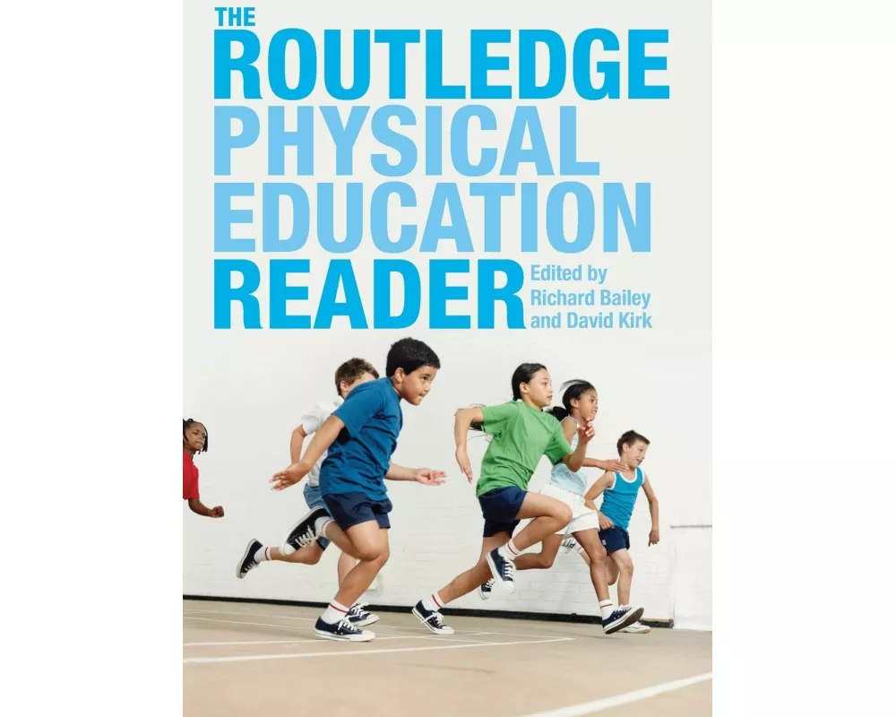 The Routledge Physical Education Reader