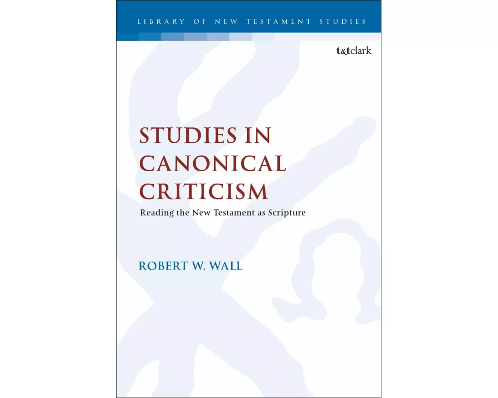 Studies in Canonical Criticism