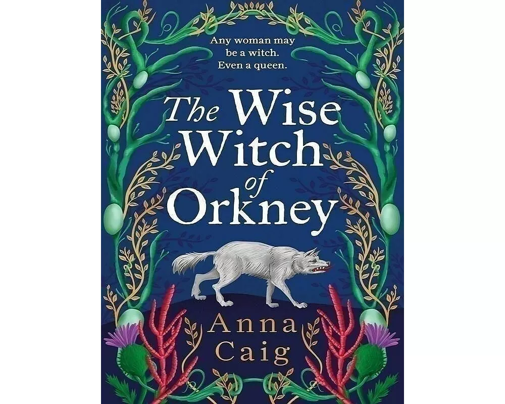 The Wise Witch of Orkney