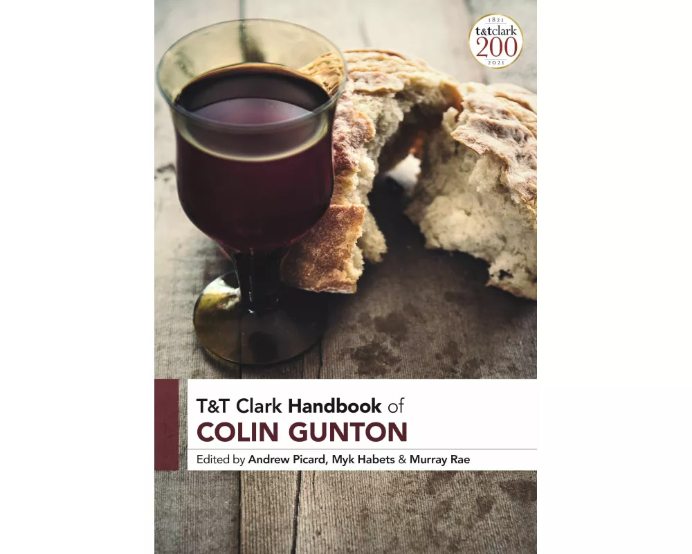 T&T Clark Handbook of Colin Gunton