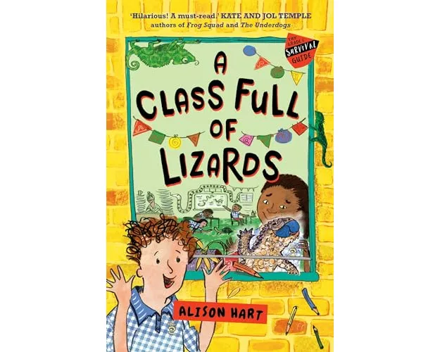 A Class Full of Lizards: The Grade Six Survival Guide 2