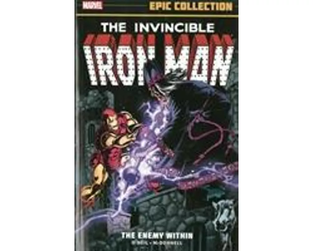 Iron Man Epic Collection: The Enemy Within