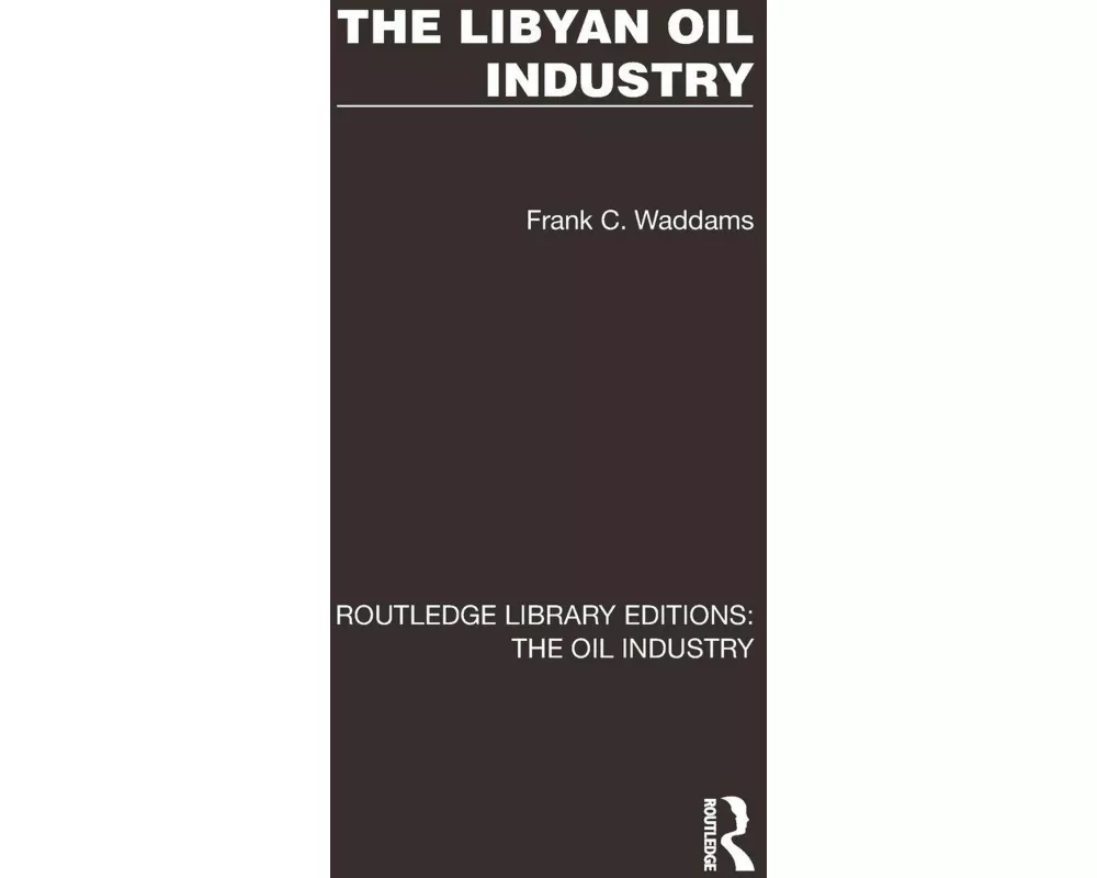The Libyan Oil Industry