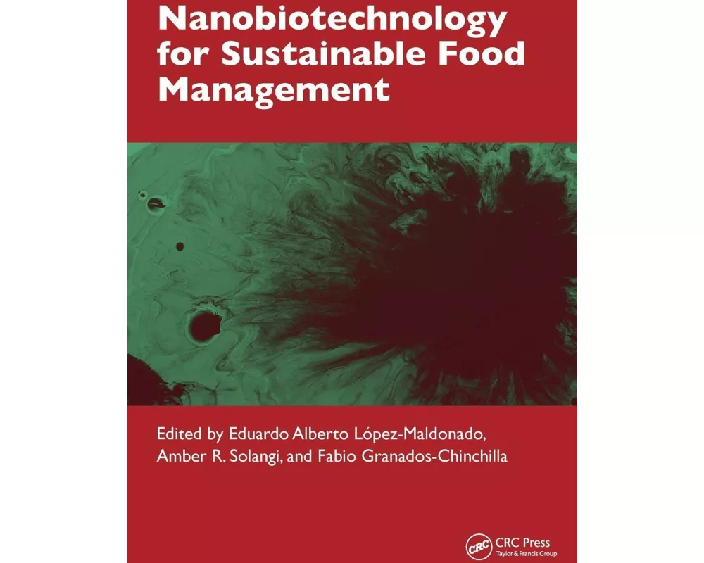 Nanobiotechnology for Sustainable Food Management