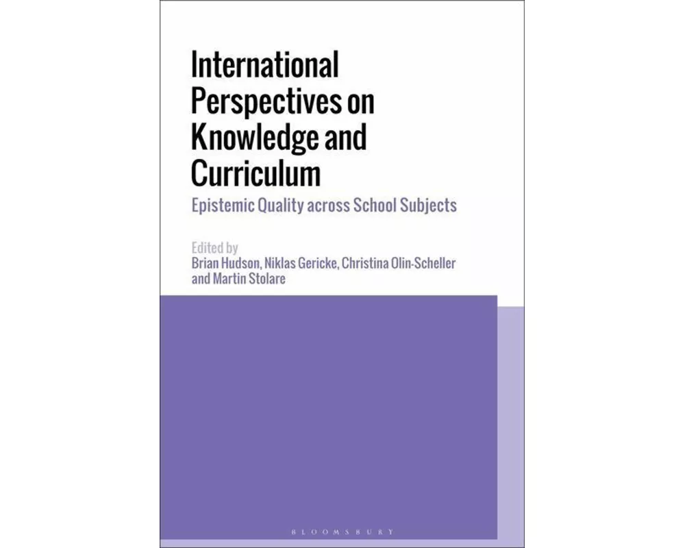 International Perspectives on Knowledge and Curriculum