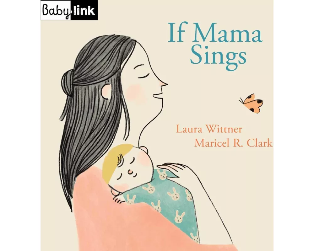 Babylink: If Mama Sings