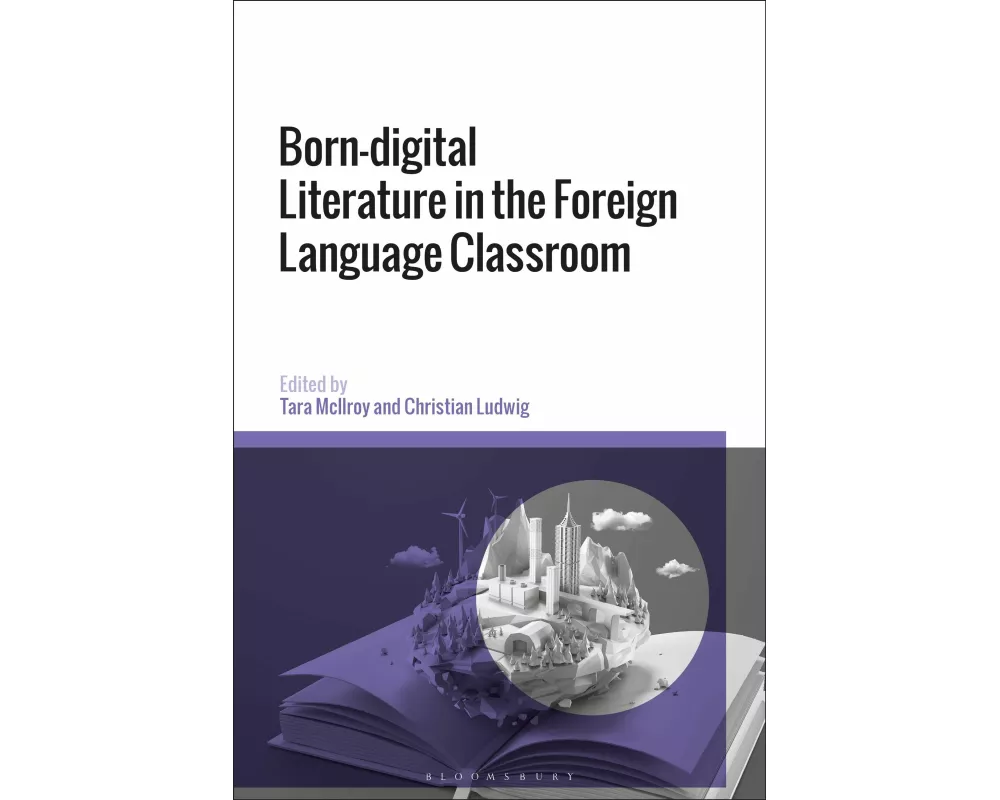 Born-digital Literature in the Foreign Language Classroom