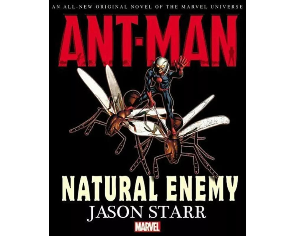 Ant-Man: Natural Enemy Prose Novel