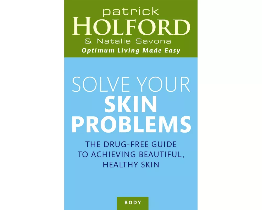 Solve Your Skin Problems