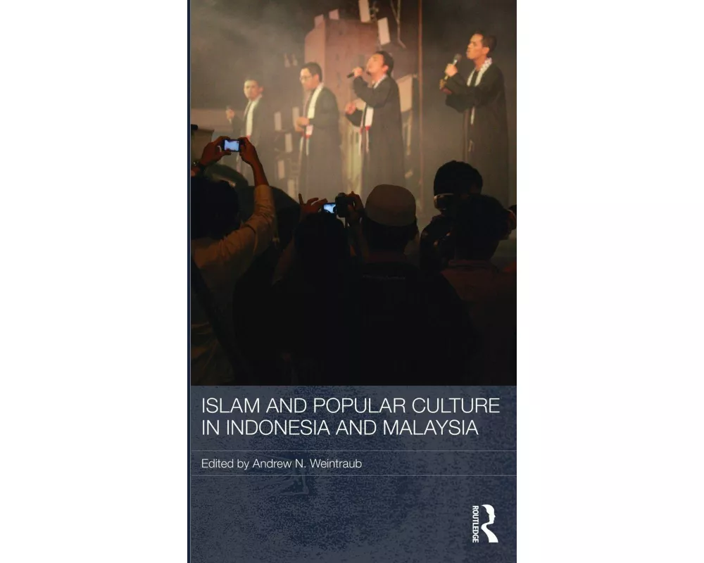 Islam and Popular Culture in Indonesia and Malaysia