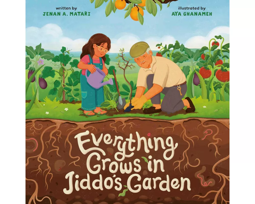 Everything Grows in Jiddo's Garden