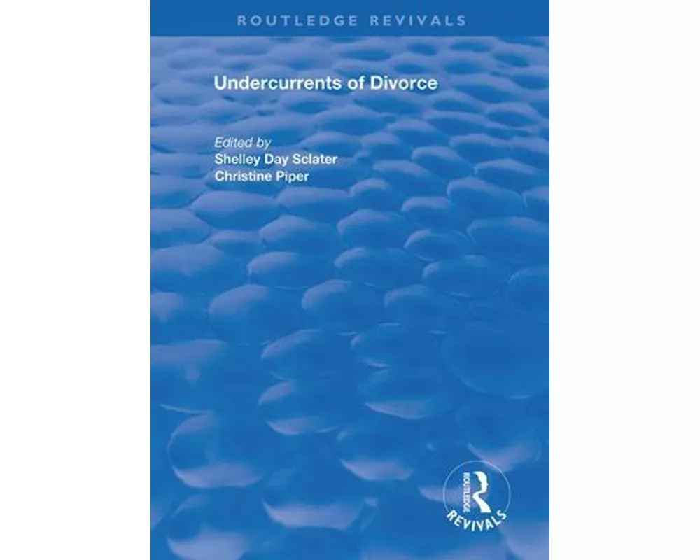 Undercurrents of Divorce