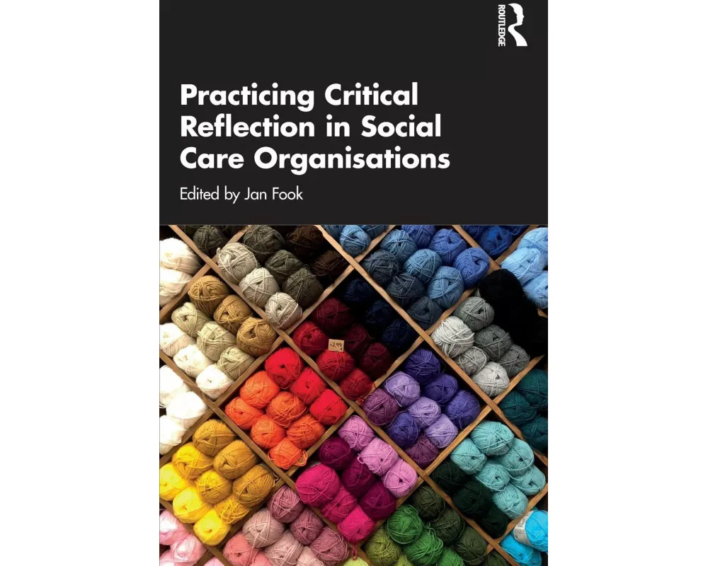 Practicing Critical Reflection in Social Care Organisations