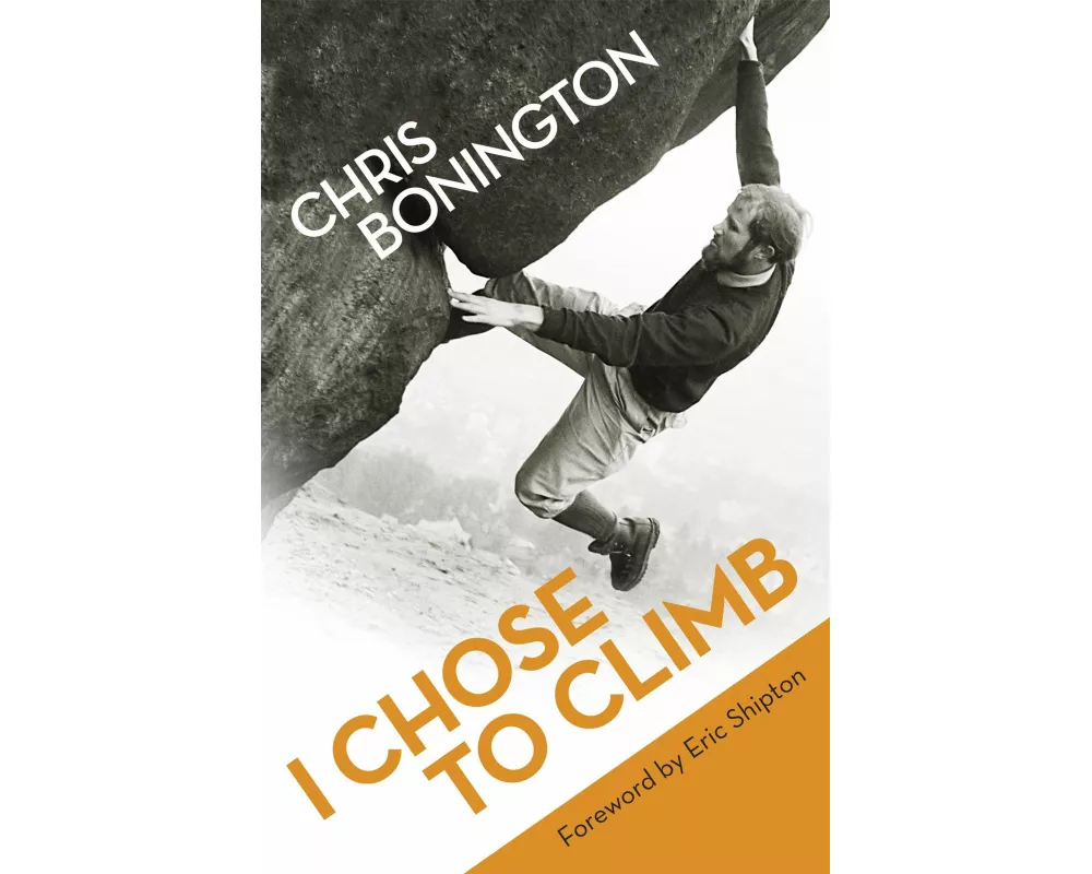 I Chose To Climb