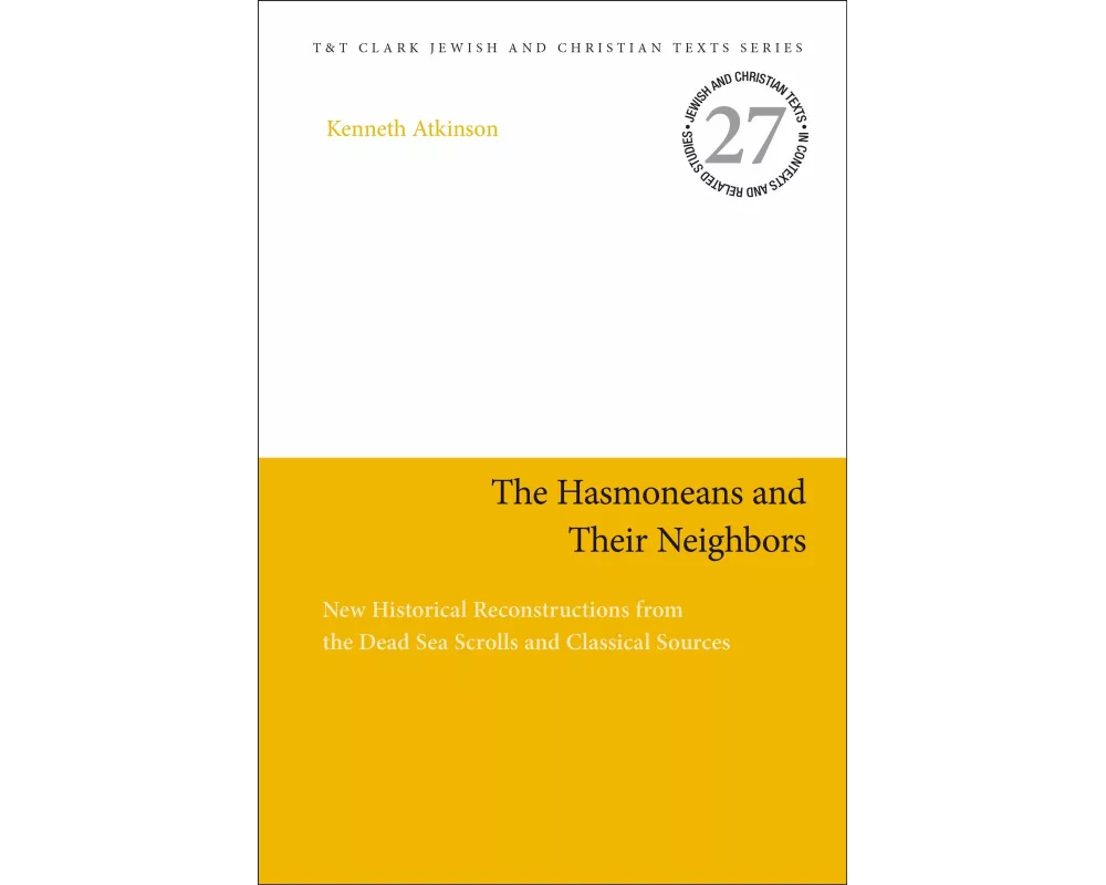 The Hasmoneans and Their Neighbors