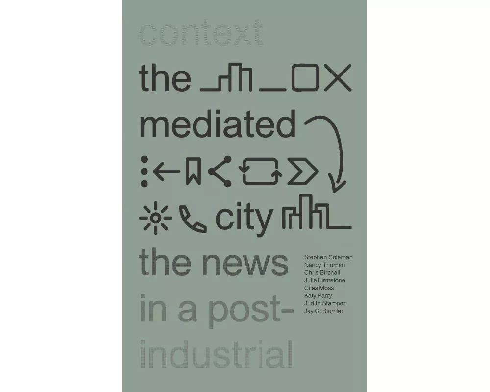 The Mediated City