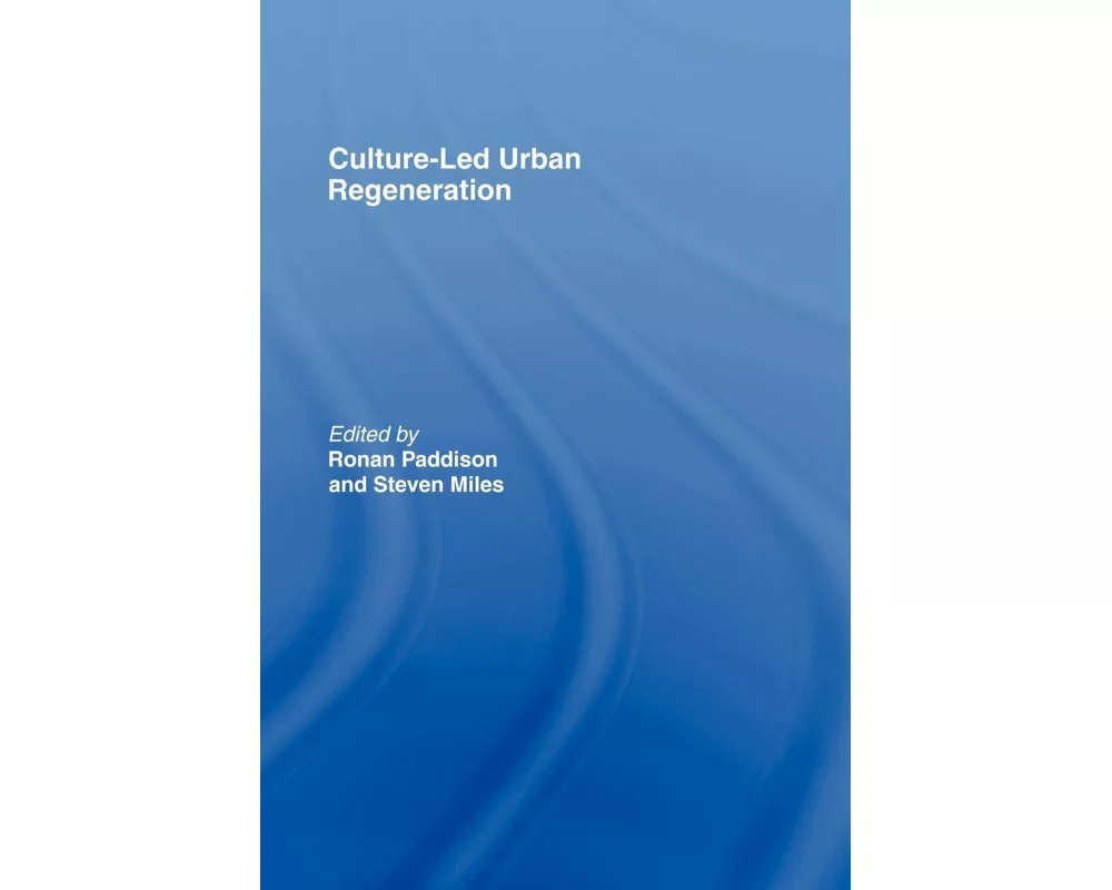Culture-Led Urban Regeneration