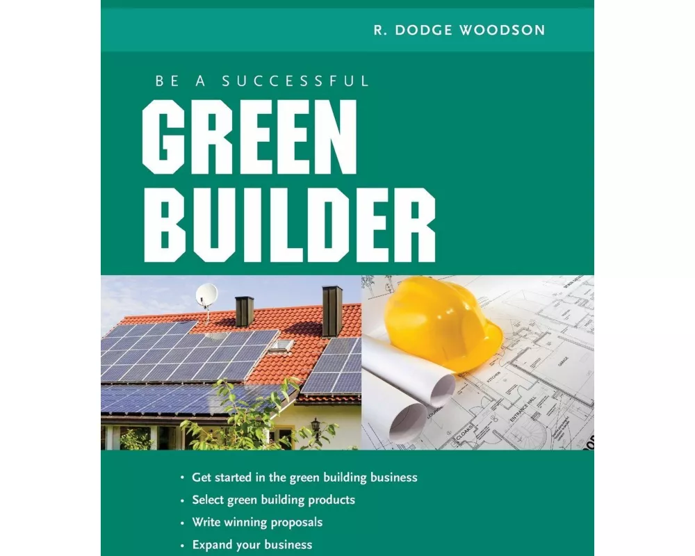 Be a Successful Green Builder