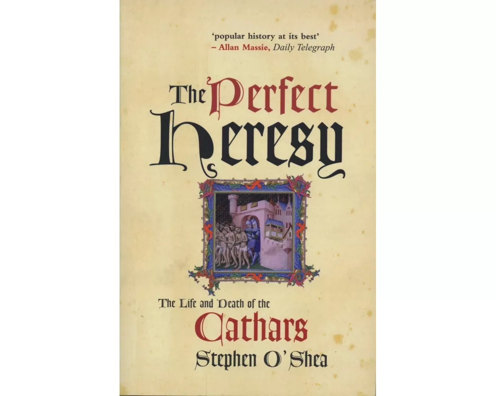 The Perfect Heresy