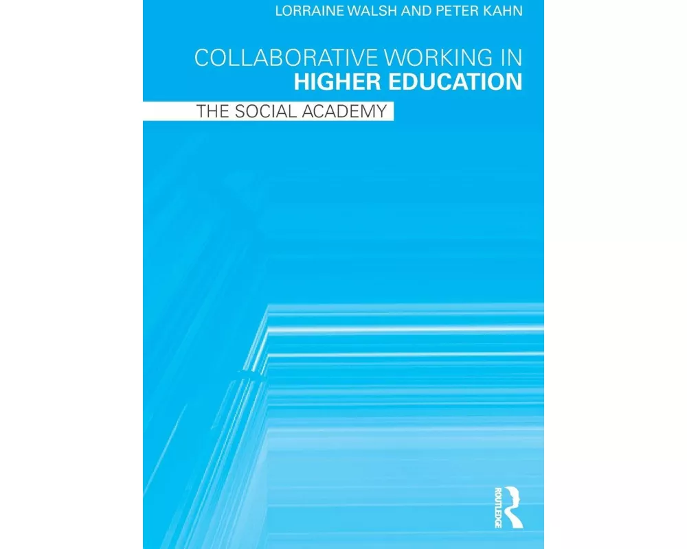 Collaborative Working in Higher Education
