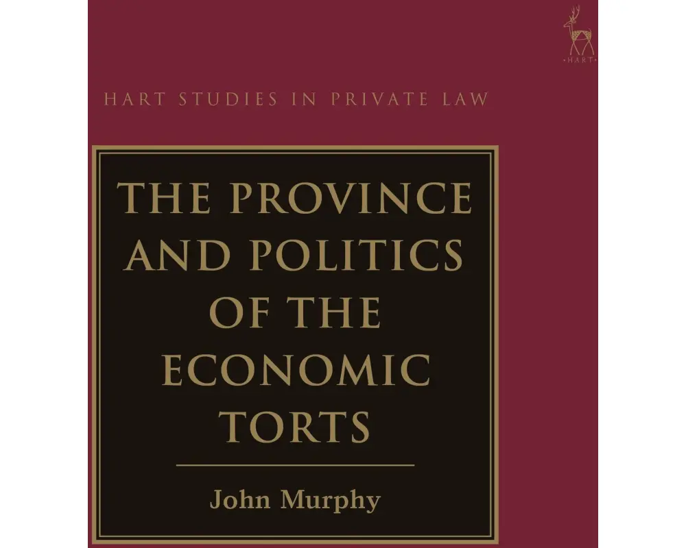 The Province and Politics of the Economic Torts
