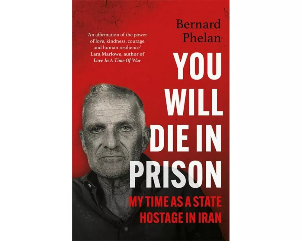 You Will Die in Prison