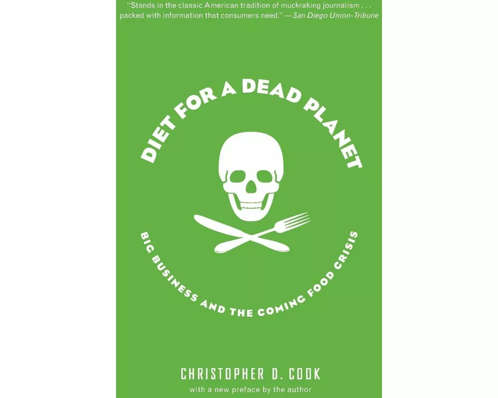 Diet for a Dead Planet