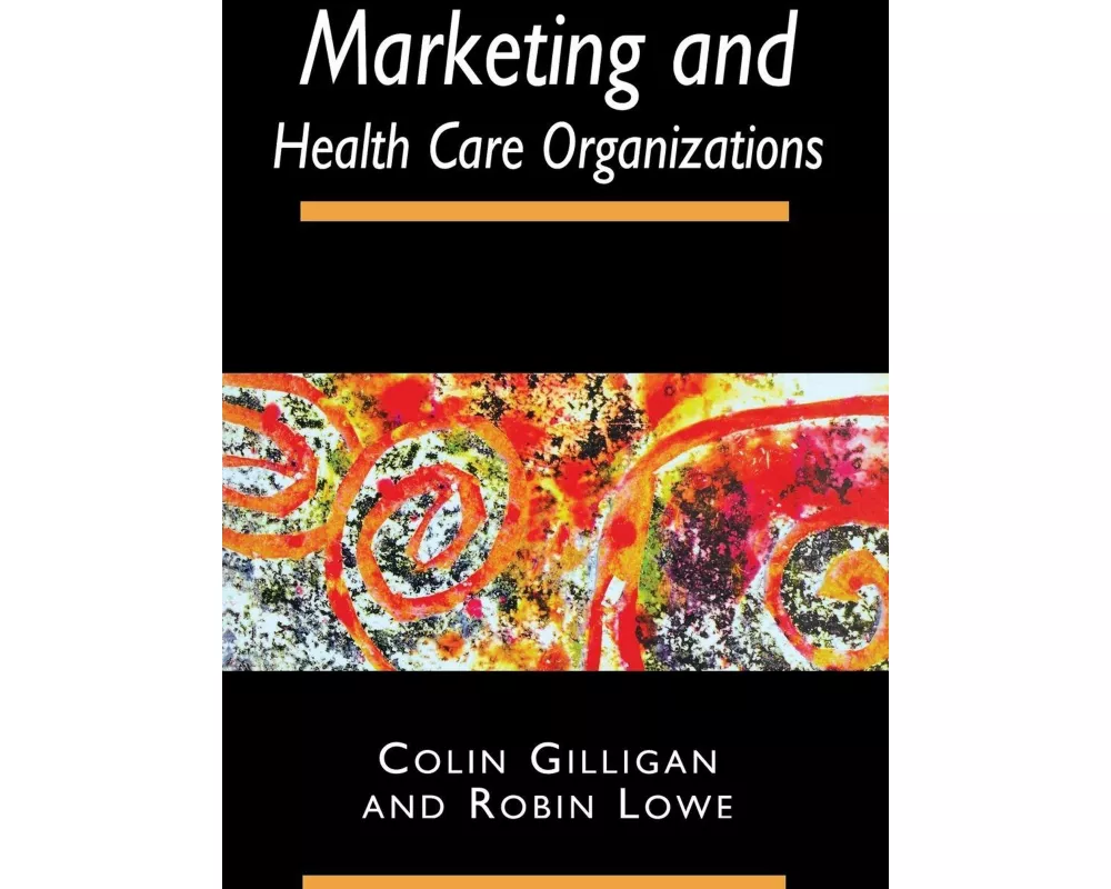 Marketing and Healthcare Organizations
