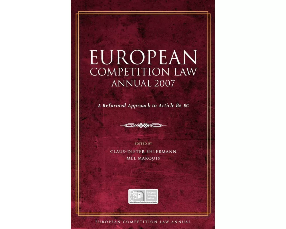 European Competition Law Annual 2007