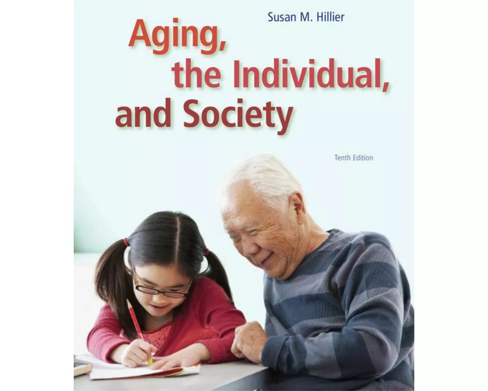 Aging, the Individual, and Society