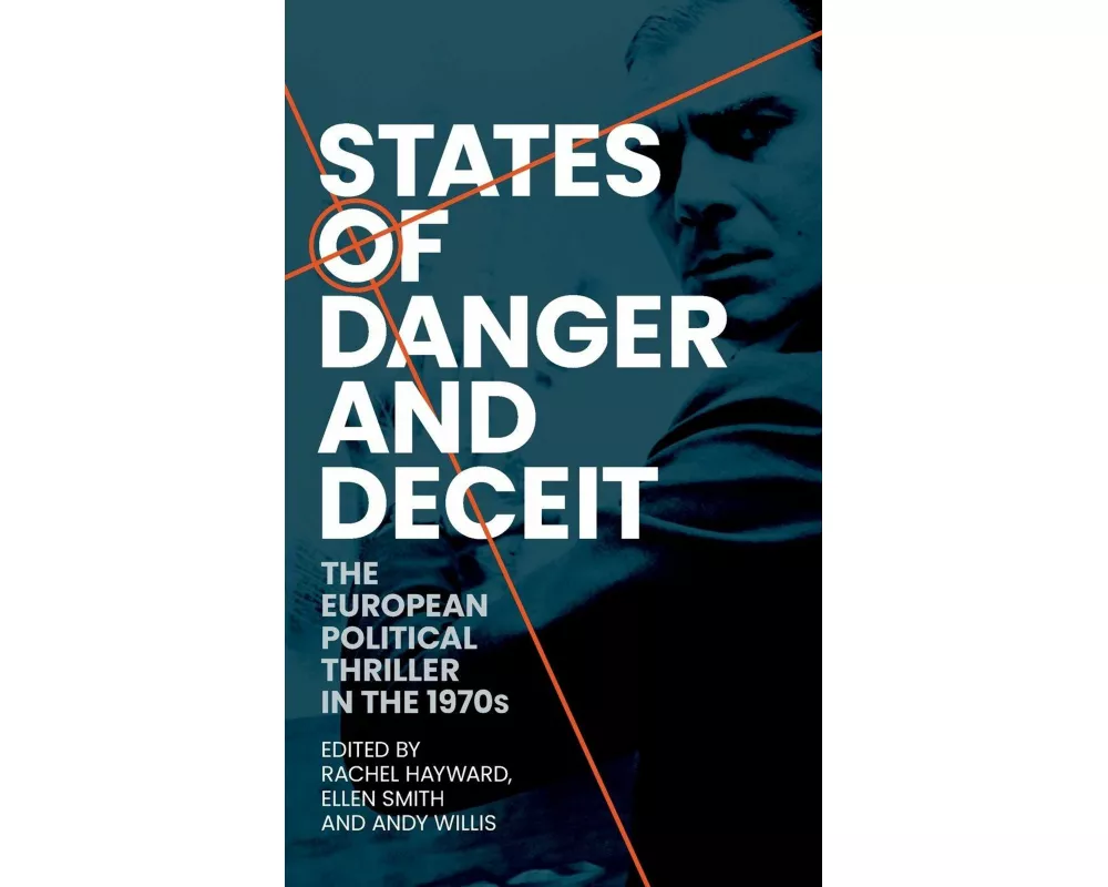 States of Danger and Deceit