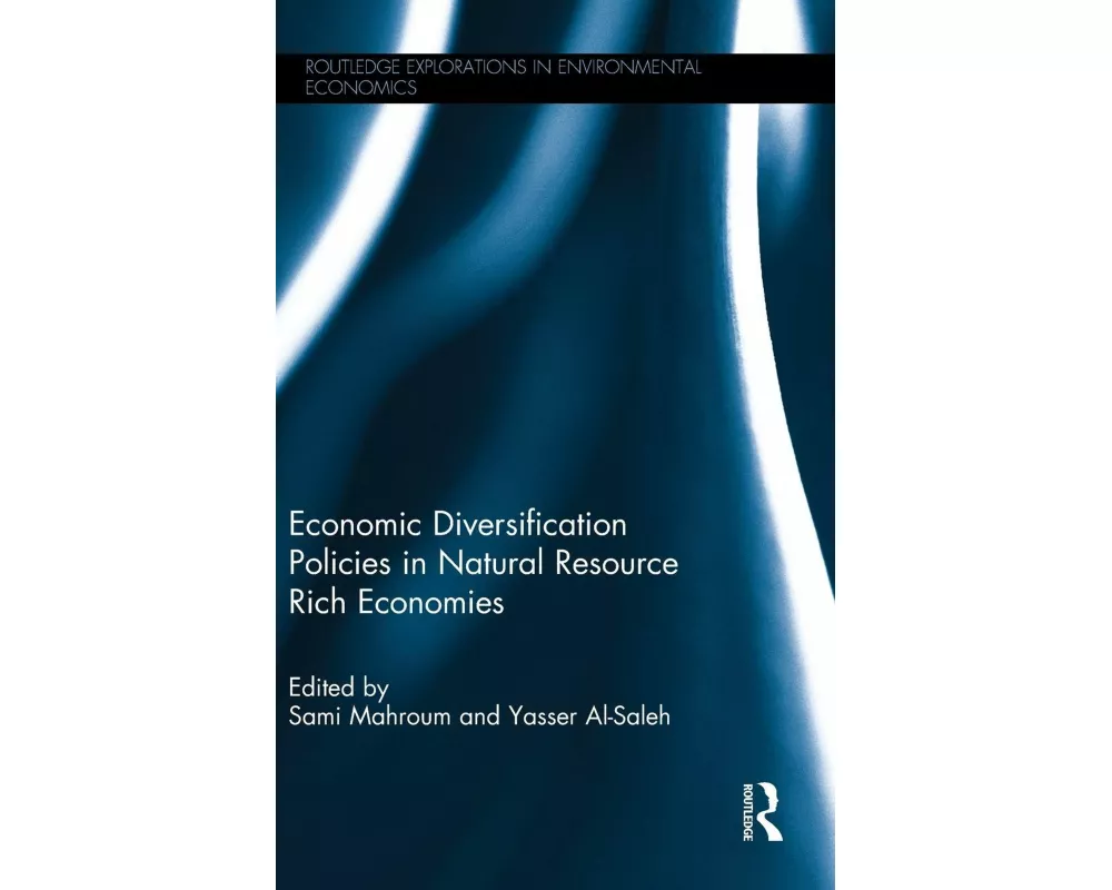 Economic Diversification Policies in Natural Resource Rich Economies