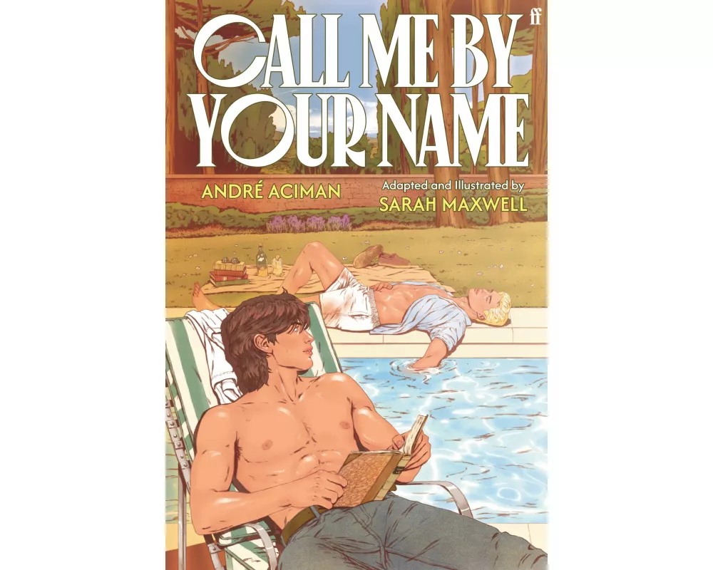 Call Me by Your Name: The Graphic Novel