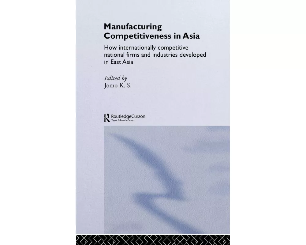 Manufacturing Competitiveness in Asia
