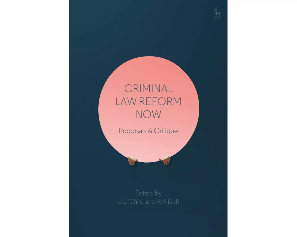 Criminal Law Reform Now