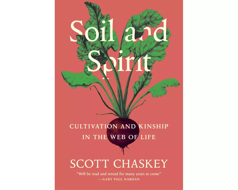 Soil and Spirit