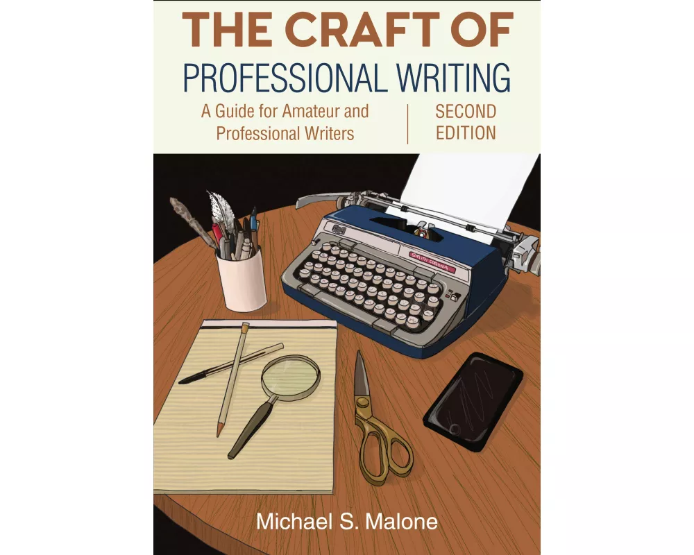 The Craft of Professional Writing, Second Edition