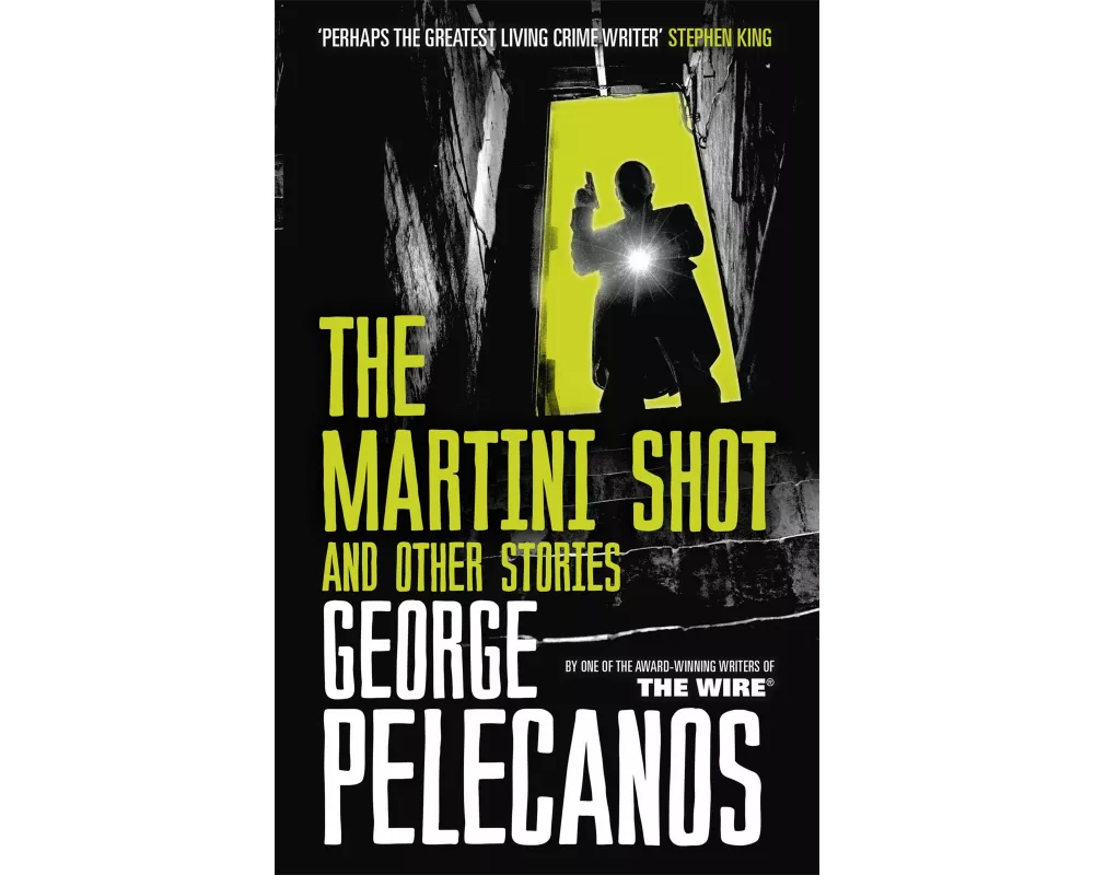 The Martini Shot and Other Stories