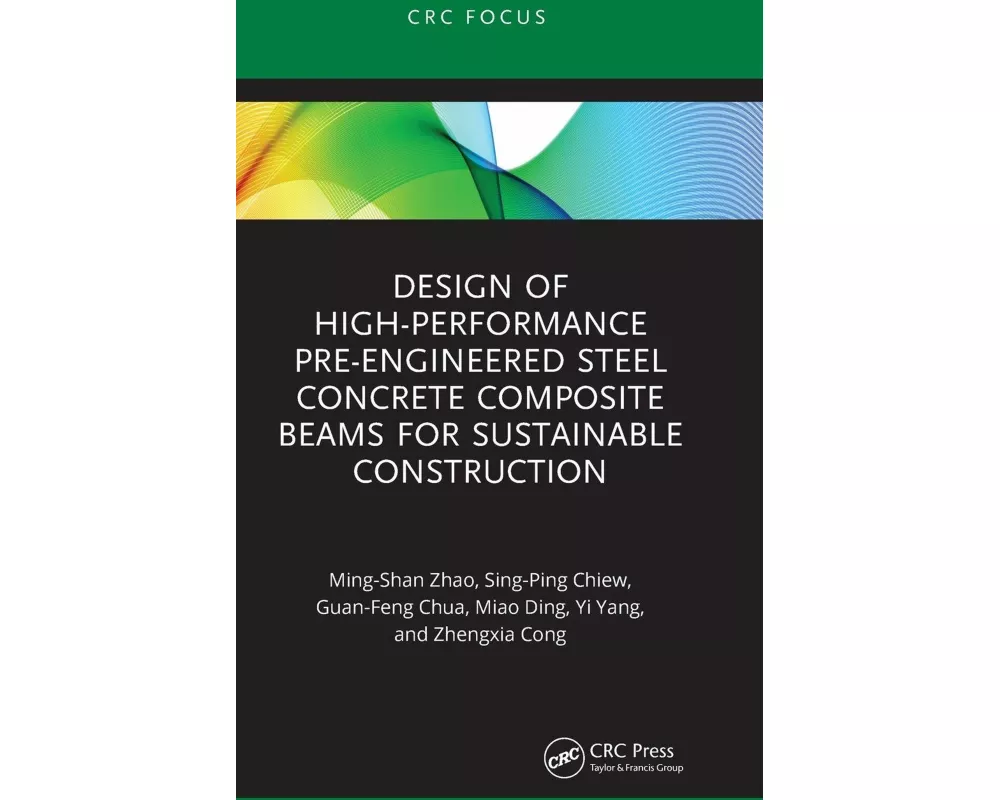Design of High-performance Pre-engineered Steel Concrete Composite Beams for Sustainable Construction